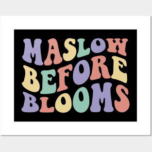 Maslow Before Blooms Posters and Art